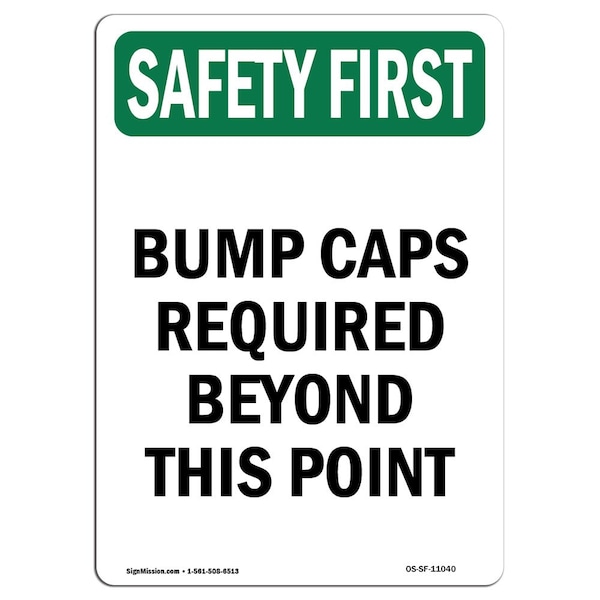 OSHA Sign, Bump Caps Required Beyond This Point, 14in X 10in Aluminum, 10" W, 14" H, Portrait